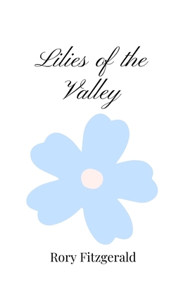 Lilies of the Valley - Fitzgerald, Rory