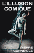 L'Illusion Comique