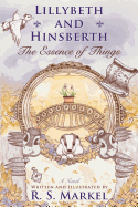 Lillybeth and Hinsberth: The Essence of Things