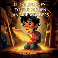 Lilo's Journey to the Hidden Land of Wonders