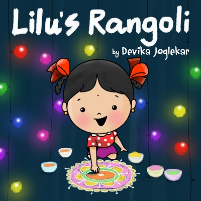 Lilu's Rangoli - Joglekar, Devika