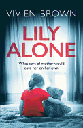 Lily Alone