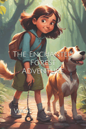 Lily and Max: The Enchanted Forest Adventure