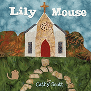 Lily Mouse