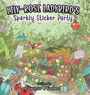 Lily-Rose Ladybird's Sparkly Sticker Party