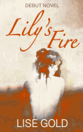 Lily's Fire