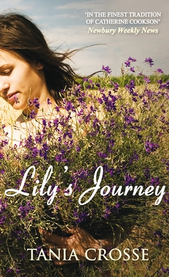 Lily's Journey - Crosse, Tania