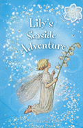 Lily's Seaside Adventure - Le Quesne, Pippa