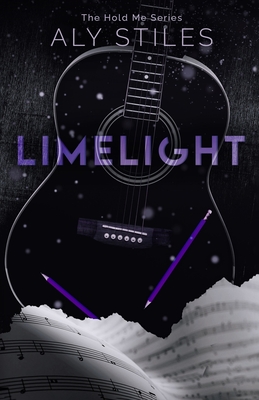 Limelight - Stiles, Aly