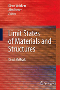 Limit States of Materials and Structures: Direct Methods