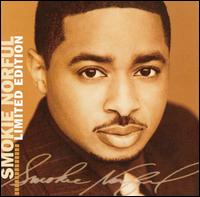 Limited Edition - Smokie Norful