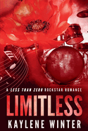 Limitless - Jace & Alex: A Less Than Zero Rockstar Romance