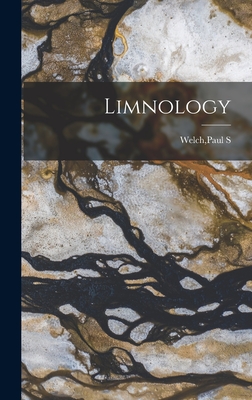 Limnology - Welch, Paul S