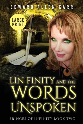 Lin Finity And The Words Unspoken - Karr, Edward Allen, and Dixon-Smith, Jane (Cover design by)