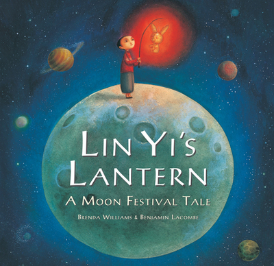 Lin Yi's Lantern - Williams, Brenda