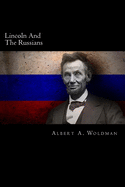 Lincoln And The Russians