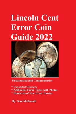 Lincoln Cent Error Coin Guide 2022 - McDonald, Stan