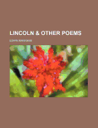 Lincoln & Other Poems