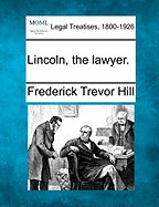Lincoln, the Lawyer