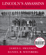 Lincoln's Assassins: Their Trial and Execution