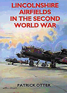 Lincolnshire airfields in the Second World War