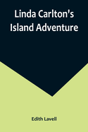 Linda Carlton's island adventure