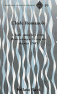 L'Inde Romanc?e: L'Inde Dans Le Genre Romanesque Fran?ais Depuis 1947