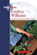 Lindsey Williams: Gardening for Impoverished Families