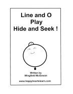 Line and O Play Hide and Seek