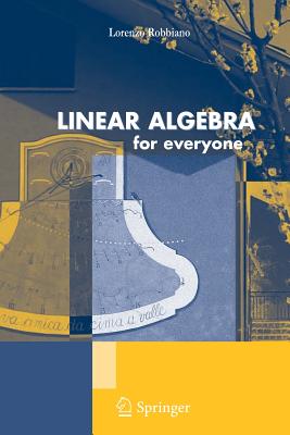 Linear Algebra for Everyone - Robbiano, Lorenzo