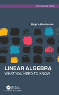 Linear Algebra: What You Need to Know