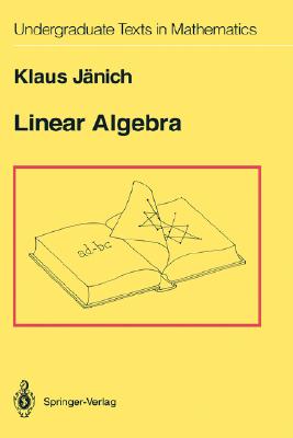 Linear Algebra - Janich, Klaus