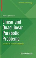 Linear and Quasilinear Parabolic Problems: Volume II: Function Spaces