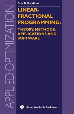 Linear-Fractional Programming Theory, Methods, Applications and Software - Bajalinov, E B