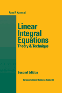 Linear Integral Equations - Kanwal, Ram P.