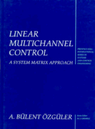 Linear Multichannel Control - Ozguler, A
