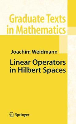 Linear Operators on Hilbert Spaces - Szucs, Joseph (Translated by), and Weidmann, Joachim