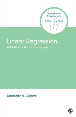 Linear Regression: A Mathematical Introduction - Gujarati, Damodar N