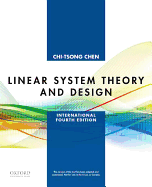 Linear System Theory and Design: International Fourth Edition