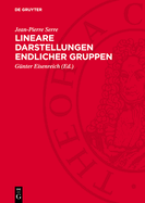 Lineare Darstellungen Endlicher Gruppen