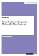 Lineare Funktionen. Ubungszirkel Mathematik 8. Klasse Realschule