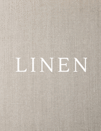 Linen: A Decorative Book   Perfect for Stacking on Coffee Tables & Bookshelves   Customized Interior Design & Home Decor