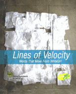 Lines of Velocity: Words That Move from Writegirl
