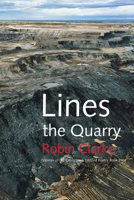 Lines the Quarry - Clarke, Robin