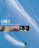 Lines: The Snowboard Photography of Sean Sullivan