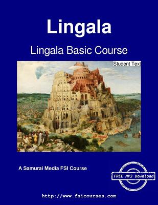 Lingala Basic Course - Student Text - Bongo, F, and Hodge, Carleton T (Editor), and Redden, James