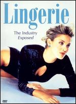 Lingerie: The Industry Exposed - 