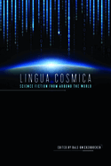 Lingua Cosmica: Science Fiction from Around the World