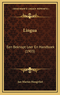 Lingua: Een Beknopt Leer En Handboek (1903)