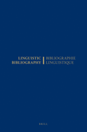 Linguistic Bibliography for the Year 2000 / Bibliographie Linguistique de L'Annee 2000: And Supplements for Previous Years / Et Complement Des Annees Precedentes